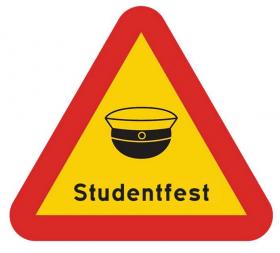 Dubbelsidig varningsskylt - Studentfest/fest