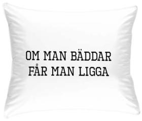 Örngott -Om man bäddar