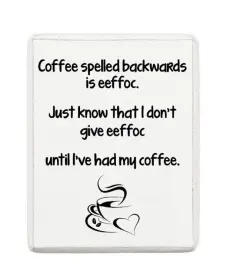 Kylsk&aring;psmagnet - coffee/eeffoc