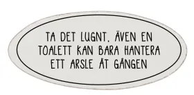 D&ouml;rrskylt -HANTERA ETT ARSLE &Aring;T G&Aring;NGEN