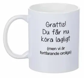 Porslinsmugg - Köra lagligt
