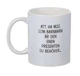 Mugg - Att ha mig som BARNBARN