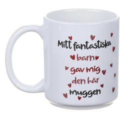 Mugg -Mitt fantastiska barn