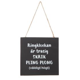 Hängande tavla -Ringklockan är trasig