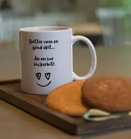 Mugg - Bättre vara en glad...