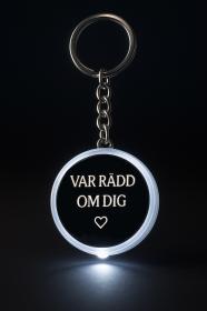 Nyckelring med lampa - Var rädd om dig