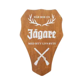 Skylt -J&auml;gare (brun)