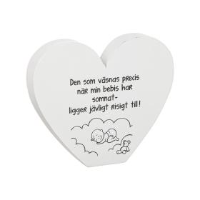 St&aring;ende skylt -Den som v&auml;snas...