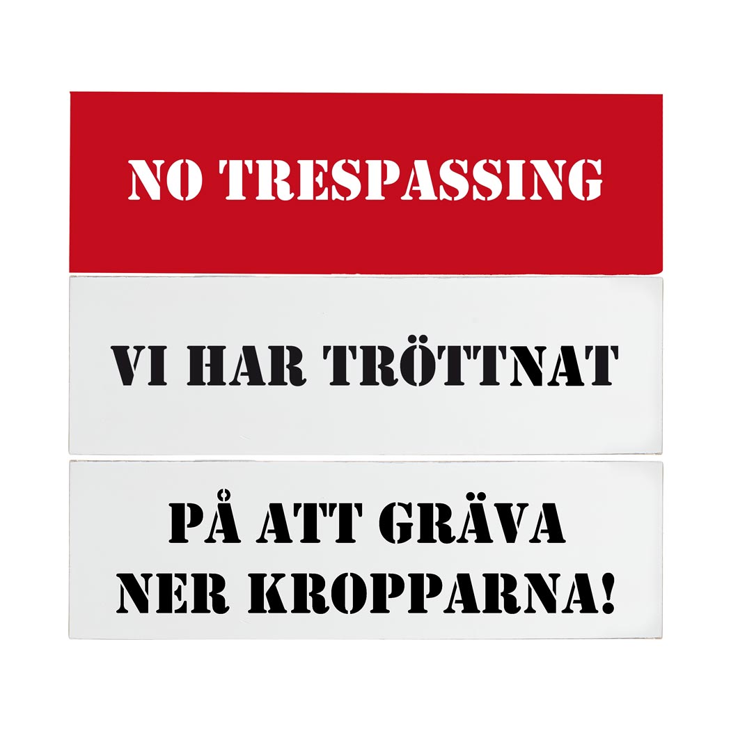 Trätavla -NO TRESPASSING